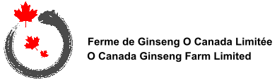 O Canada Ginseng Farm Limited